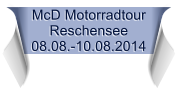 McD Motorradtour Reschensee 08.08.-10.08.2014