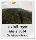 Elztalflieger M�rz 2014 Christian + Roland