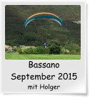 Bassano September 2015 mit Holger