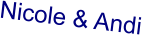 Nicole & Andi
